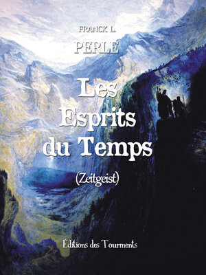 cover image of Les esprits du temps